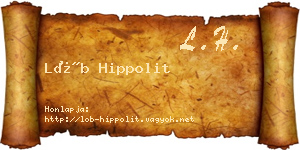 Löb Hippolit névjegykártya
